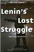 Cover: Lenin's Last Struggle - The University of Michigan Press