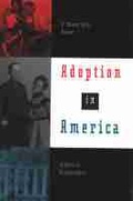 Cover: Adoption in America - The University of Michigan Press