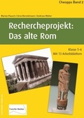 Cover: Rechercheprojekt: Das alte Rom - Transfer Medien