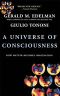 Cover: A Universe Of Consciousness How Matter Becomes Imagination - Basic Books