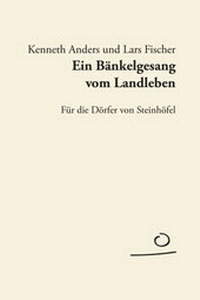 Abbildung von: Ein Bänkelgesang vom Landleben - Aufland Verlag