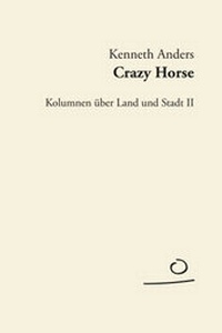 Abbildung von: Crazy Horse - Aufland Verlag