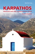 Cover: Karpathos - Sehnsucht nach dem windumwehten Eiland - edition galini