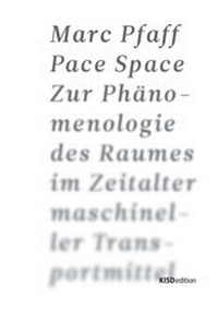 Enlarge image Cover: Pace Space - KISDedition