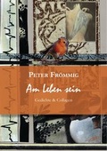 Cover: Am Leben sein - Gonzo Verlag