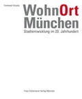 Cover: WohnOrt M&uuml;nchen - Schiermeier, Franz