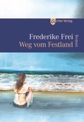 Cover: Weg vom Festland - Achter Verlag