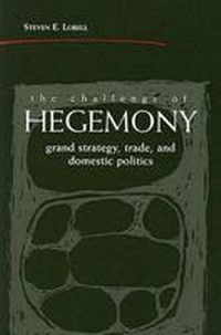 Enlarge image Cover: The Challenge of Hegemony - The University of Michigan Press