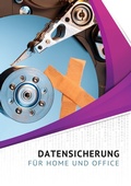 Cover: Datensicherung f&uuml;r Home und Office - Eifert, Klaus