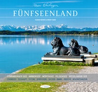 Abbildung von: Unser Oberbayern: Fünfseenland - Edition Alpenblick & Seenland