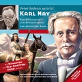 Cover: Peter Sodann liest: Karl May - vom Hochstapler zum Bestsellerautor - Zeitbr&uuml;cke