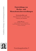 Cover: Entwicklung von Rechts- und Menschenrechtsvorstellungen - Johann W. Goethe Universit&auml;t - Dekanat