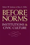 Cover: Before Norms - The University of Michigan Press