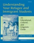 Cover: Understanding Your Refugee and Immigrant Students - The University of Michigan Press