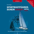 Cover: Sportbootf&uuml;hrerschein Binnen unter Motor und Segel - H&ouml;rbuch mit amtlichen Pr&uuml;fungsfragen - Singer Verlag