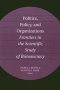 Cover: Politics, Policy, and Organizations - The University of Michigan Press