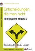Cover: Entscheidungen, die man nicht bereuen muss - Precept Ministries International