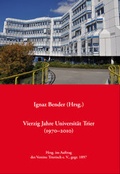Cover: Vierzig Jahre Universit&auml;t Trier (1970-2010) - Verlag f&uuml;r Geschichte und Kultur