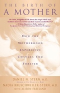 Cover: The Birth Of A Mother - Basic Books