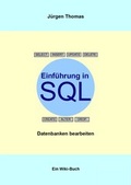 Cover: Einf&uuml;hrung in SQL - Thomas, J&uuml;rgen