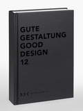 Cover: GUTE GESTALTUNG I GOOD DESIGN 12 - Deutscher Designer Club