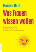 Cover: Was Frauen wissen wollen - Heldverlag
