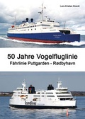 Cover: 50 Jahre Vogelfluglinie - M.A.C Medien Agentur Czellnik