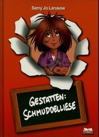 Abbildung von: Gestatten: Schmuddelliese - Samy Verlag