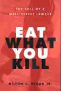 Cover: Eat What You Kill - The University of Michigan Press