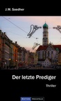 Cover: Der letzte Prediger - Verlag Edition Hochfeld