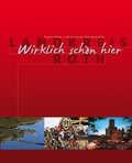 Cover: Landkreis Roth - Wirklich sch&ouml;n hier - Landratsamt Roth