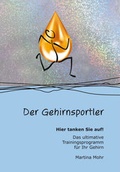 Cover: Der Gehirnsportler - Mohr, Martina