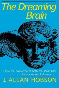 Enlarge image Cover: The Dreaming Brain - Basic Books