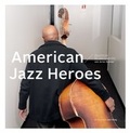 Cover: American Jazz Heroes - jazz thing