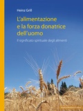 Cover: L'alimentazione e la forza donatrice dell'uomo - Wunderlich, Stephan