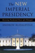 Cover: The New Imperial Presidency - The University of Michigan Press