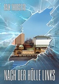 Cover: Nach der H&ouml;lle links - Incubus Verlag