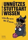 Cover: Unn&uuml;tzes Stuttgartwissen - Lokalteil Verlag