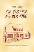 Cover: Ein H&auml;uschen auf der H&uuml;tte - VA.MM Agentur