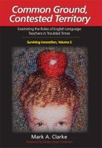 Enlarge image Cover: Common Ground, Contested Territory - The University of Michigan Press