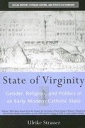 Cover: State of Virginity - The University of Michigan Press