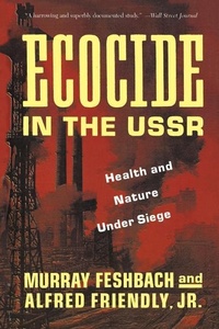 Abbildung von: Ecocide in the USSR - Basic Books