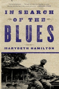 Enlarge image Cover: In Search of the Blues - Basic Books