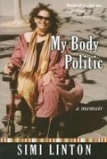 Cover: My Body Politic - The University of Michigan Press