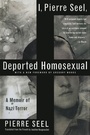 Cover: I, Pierre Seel, Deported Homosexual - Basic Books