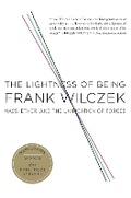 Cover: The Lightness of Being - Basic Books