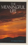 Cover: The Meaningful Life - Rissho Kosei-kai of the UK