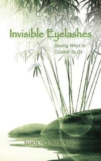 Enlarge image Cover: Invisible Eyelashes - Rissho Kosei-kai of the UK