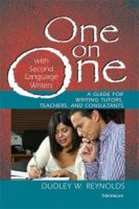 Enlarge image Cover: One on One with Second Language Writers - The University of Michigan Press