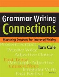 Enlarge image Cover: Grammar-Writing Connections - The University of Michigan Press